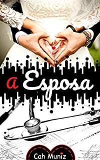 Livro A Esposa: Trilogia - 02