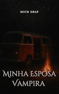 Livro Minha Esposa Vampira (Covil de Corvos Livro 1)