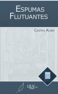 Livro Espumas Flutuantes (Annotated)