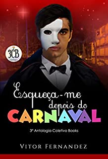 Livro Esqueça-me Depois do Carnaval