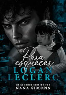 Livro Para esquecer Logan Leclerc (LIVRO ÚNICO)