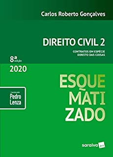 Livro Esquematizado - Direito civil 2: contratos em espécie - direito das coisas