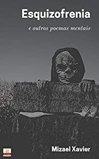Livro ESQUIZOFRENIA E OUTROS POEMAS MENTAIS