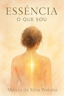 Livro Essência: O Que Sou