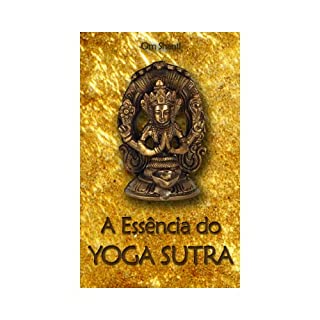 Livro A Essencia do Yoga Sutra