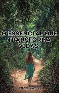 Livro O Essencial que Transforma Vidas