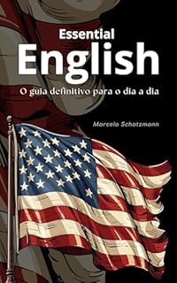Livro Essential English: O guia definitivo para o dia a dia