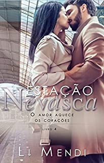Livro Estação Nevasca (Estações do Amor Livro 4)