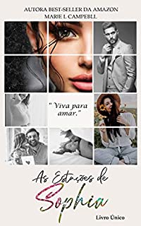 Livro As Estações de Sophia: Livro Único