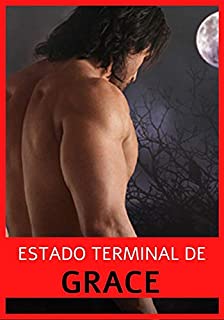 Livro Estado Terminal de Grace: Romance Paranormal
