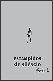 Estampidos de silêncio