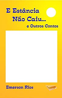 Livro E Estância não caiu
