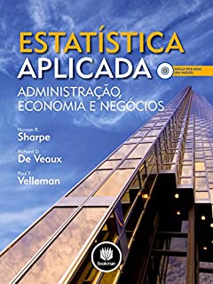 Estatística Aplicada: Administração, Economia e Negócios