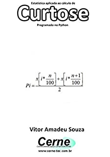 Estatística aplicada ao cálculo de Curtose Programado no Python