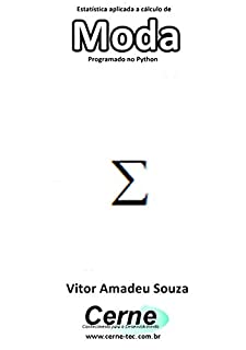 Estatística aplicada a cálculo de Moda Programado no Python