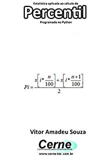 Livro Estatística aplicada ao cálculo de Percentil Programado no Python