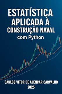 Estatística Aplicada à Contrução Naval com Python