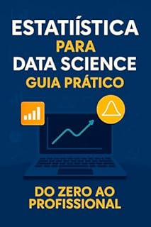 Livro Estatística para Data Science: Guia Prático