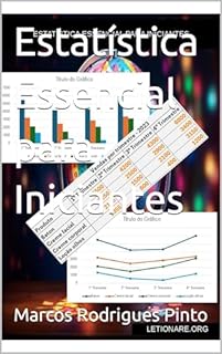 Estatística Essencial para Iniciantes