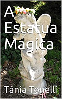 Livro A Estatua Magica