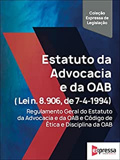 Livro Estatuto da Advocacia e da OAB (Lei n. 8.906, de 4-7-1994)