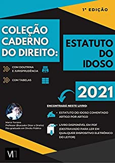 Estatuto do Idoso (comentado artigo por artigo) - Coleção Caderno do Direito