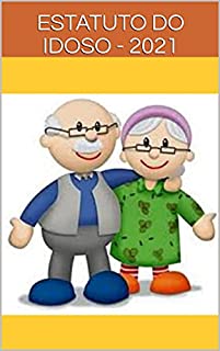 Livro Estatuto do Idoso: LEI N 10.741