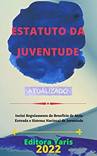 Livro Estatuto da Juventude – Lei 12.852/13: Atualizado - 2022