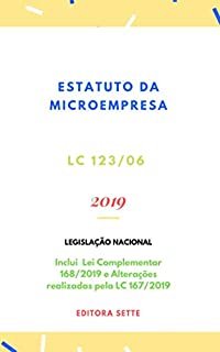 Livro Estatuto da Microempresa - LC 123/06: Atualizada - 2019