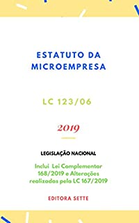 Livro Estatuto da Microempresa - LC 123/06: Atualizada - 2019