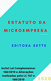 Livro Estatuto da Microempresa - LC 123/06: Atualizado - 2020