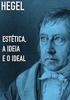 Livro Estética: A Ideia E O Ideal