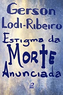 Livro Estigma da Morte Anunciada