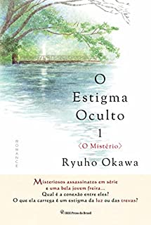 Livro O Estigma Oculto 1: O Mistério