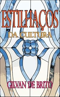 Livro Estilhaços: Da Cultura