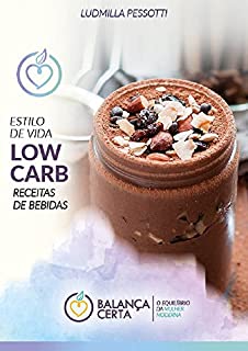 Livro ESTILO DE VIDA LOW CARB: BEBIDAS