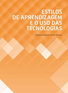 Livro Estilos de aprendizagem e o uso das tecnologias