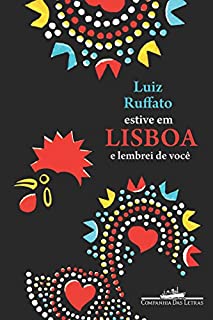 Livro Estive em Lisboa e lembrei de você (Amores Expressos)