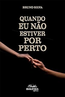 Livro Quando eu não estiver por perto