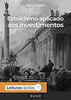 Livro Estoicismo aplicado aos investimentos