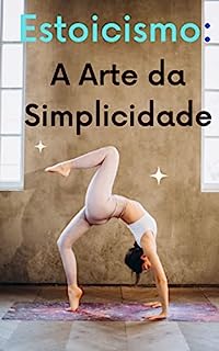 Livro Estoicismo: A arte da simplicidade