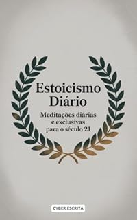 Livro Estoicismo Diário: Meditações Diárias e Exclusivas Para o Século 21