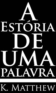 Livro A Estória de Uma Palavra