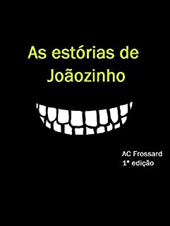 Livro As estórias de Joãozinho (Rindo à toa Livro 1)