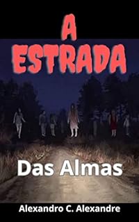 Livro A Estrada das Almas