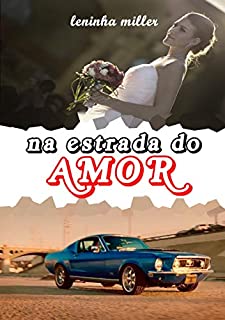Livro Na estrada do amor (romance lésbico)