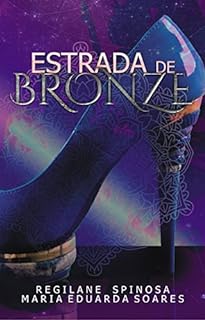 Livro Estrada de Bronze