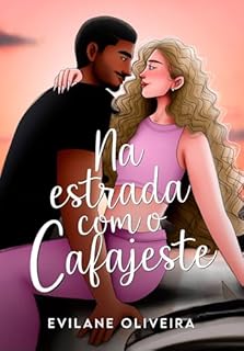 Livro Na Estrada Com o Cafajeste