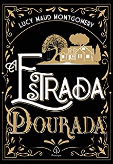 Livro A estrada dourada (Clássicos da literatura mundial)