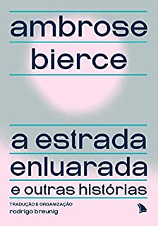Livro A estrada enluarada e outras histórias